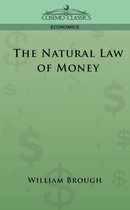Cosimo Classics Economics-The Natural Law of Money