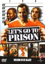 Let's Go To Prison (D)