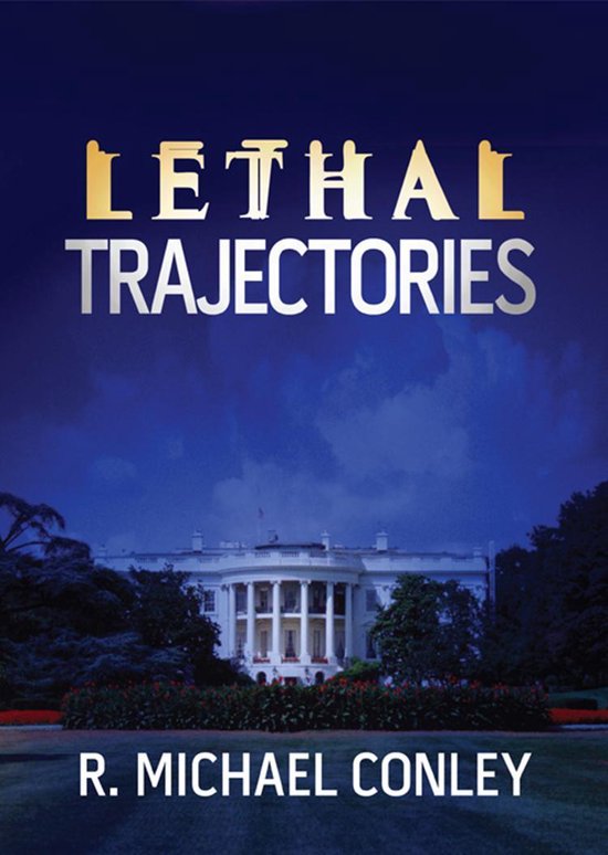 Lethal Trajectories - cover