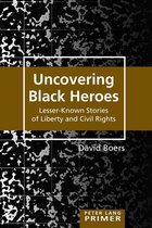 Counterpoints Primers 37 - Uncovering Black Heroes