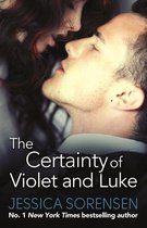 Callie and Kayden 5 - The Certainty of Violet and Luke