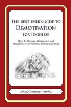 The Best Ever Guide to Demotivation for Togolese
