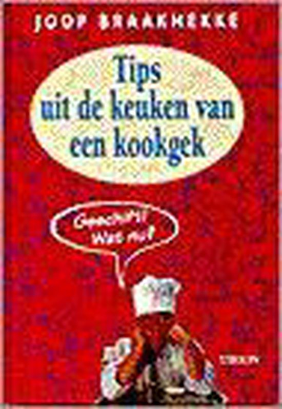 Tips uit de keuken van een kookgek - cover