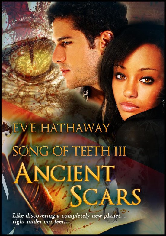 Song of Teeth 4 - Ancient Scars: Song of Teeth 3 - cover