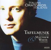 Jeanne Lamon, Matthew White, Tafelmusik Baroque Orchestra - Italian Oratorios: Vivaldi, Scarlatti, Caldara, Zelenka (CD)