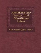 Ansichten Ber Staats- Und Ffentliches Leben