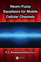 Neuro-Fuzzy Equalizers for Mobile Cellular Channels