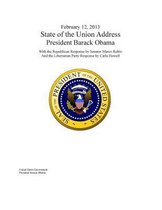 February 12, 2013 State of the Union Address President Barack Obama With the Rep