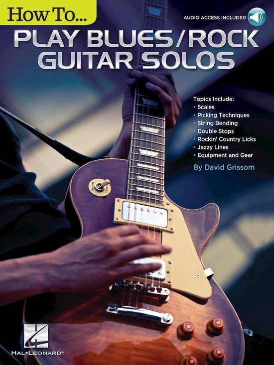 How to Play Blues/Rock Guitar Solos - cover