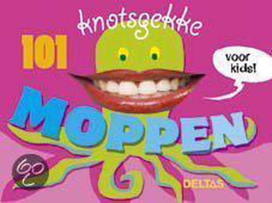 Cover van het boek '101 knotsgekke moppen voor kids !' van Jolanda Jager