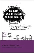 Parents, Teachers and Mental Health