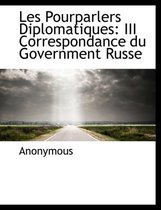 Les Pourparlers Diplomatiques