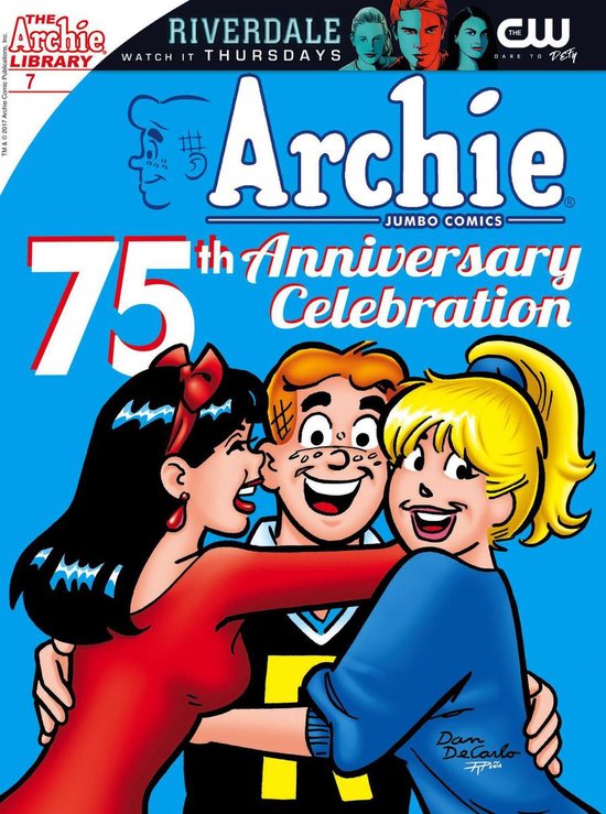 Archie 75th Anniversary Digest 7 - Archie 75th Anniversary Digest #7 ...