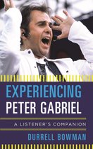 Listener's Companion - Experiencing Peter Gabriel