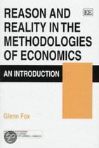 Reason and Reality in the Methodologies of Econo – An Introduction