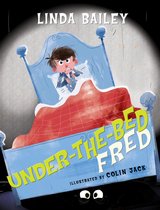 Under-the-Bed Fred - Under-the-Bed Fred