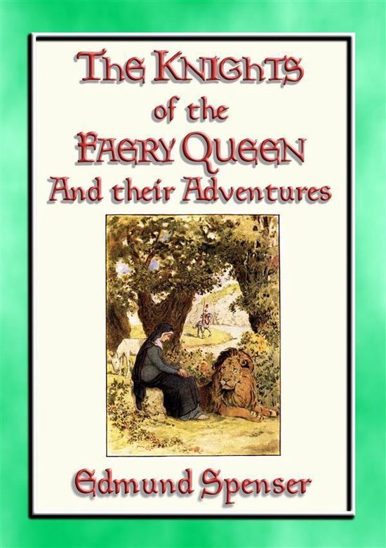 KNIGHTS OF THE FAERY QUEEN Their Quests and Adventures (ebook