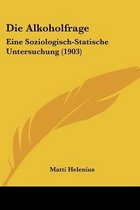Die Alkoholfrage
