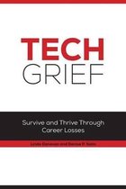 Tech Grief