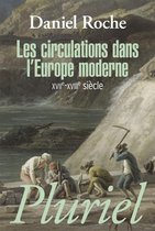 Les circulations dans l'Europe moderne