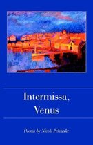 Intermissa, Venus