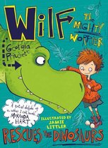Wilf the Mighty Worrier 5 - Wilf the Mighty Worrier Rescues the Dinosaurs