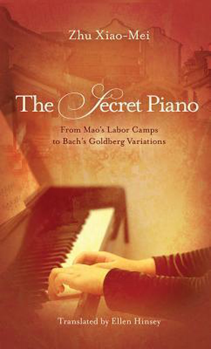 The Secret Piano - Zhu Xiao-Mei