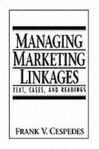 Managing Marketing Linkages