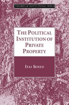 Political Institution Of Private Propert