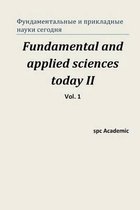 Fundamental and Applied Sciences Today II. Vol 1.