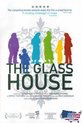 The Glass House (Import)