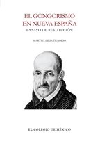 Biblioteca novohispana - El gongorismo en nueva España