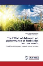 The Effect of Adjuvant on Performance of Herbicides in Corn Weeds