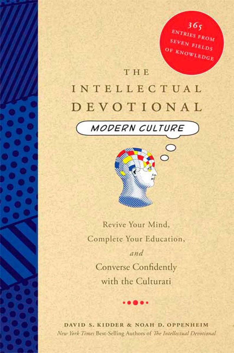The Intellectual Devotional Modern Culture