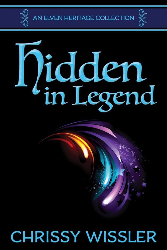 An Elven Heritage Collection 3 - Hidden in Legend - cover