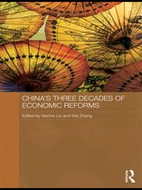 Routledge Studies on the Chinese Economy - China's Three Decades of Economic Reforms