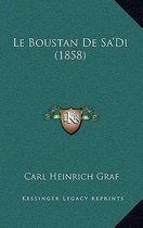 Le Boustan de Sa'di (1858)
