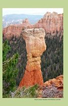 Bryce Canyon Hoodoo 2014 Weekly Calendar