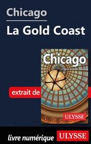 Guide de voyage - Chicago - La Gold Coast