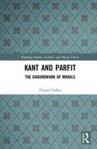 Routledge Studies in Ethics and Moral Theory- Kant and Parfit