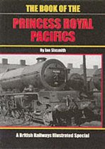 The Book of the Princess Royal Pacifics