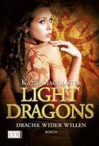 Light Dragons 01. Drache wider Willen