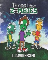 Three Little Zombies