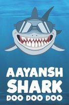 Aayansh - Shark Doo Doo Doo