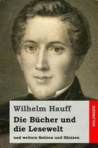Die B cher Und Die Lesewelt