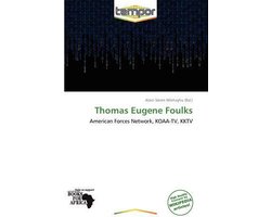 Thomas Eugene Foulks