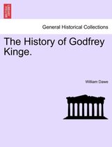 The History of Godfrey Kinge.