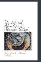 The Life and Adventures of Alexander Selkirk