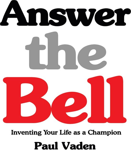 Answer the Bell (ebook), Paul Vaden 9780986014598 Boeken