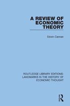 Routledge Library Editions: Landmarks in the History of Economic Thought-A Review of Economic Theory